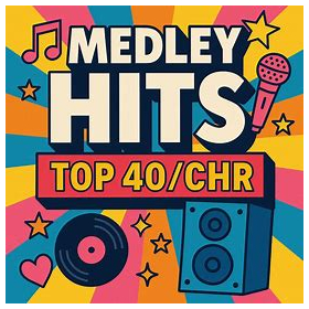 Medley Hits top 40 / chr