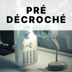 Prédécroché